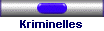 Kriminelles